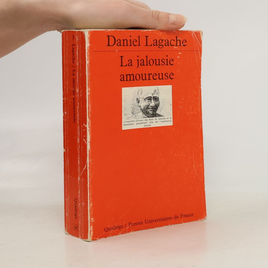 Daniel Lagache La Jalousie amoureuse