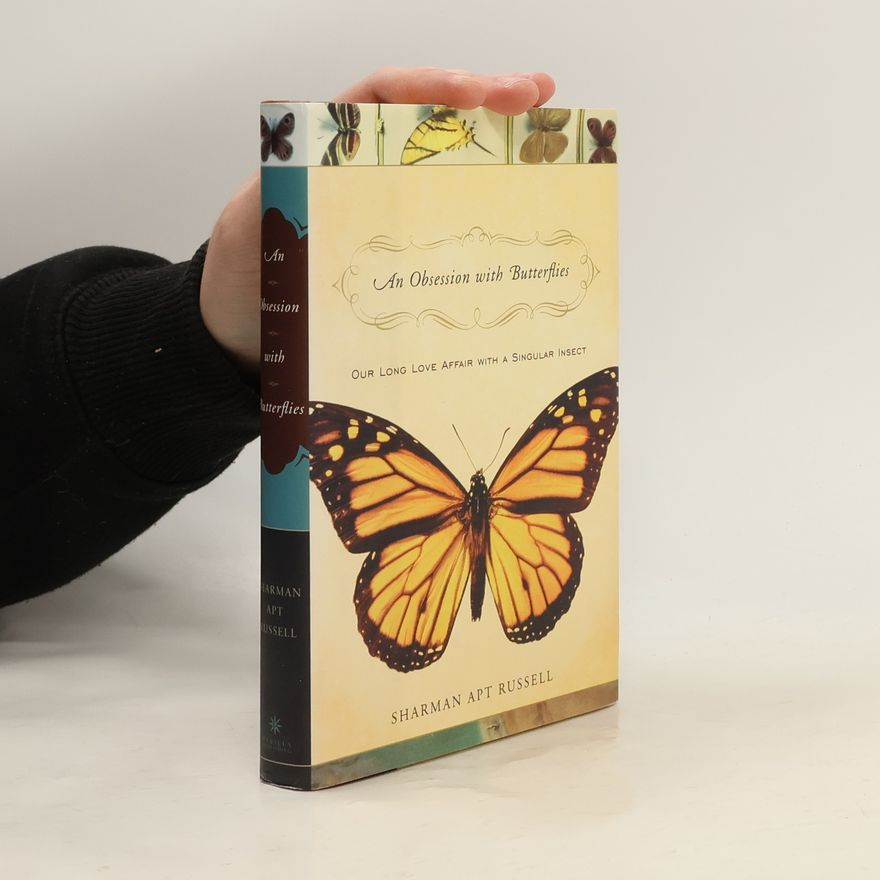 Sharman Apt Russell An Obsession With Butterflies