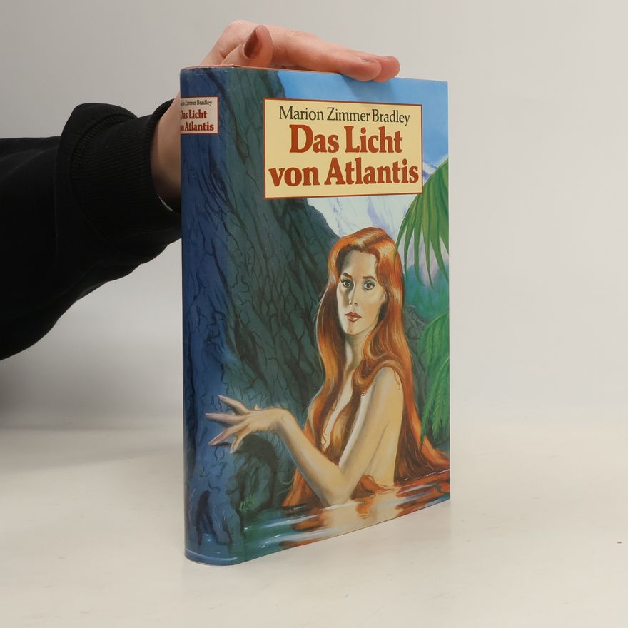 Marion Zimmer Bradley Das Licht von Atlantis