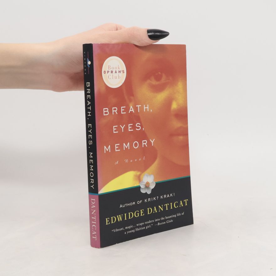 Edwidge Danticat Breath, Eyes, Memory