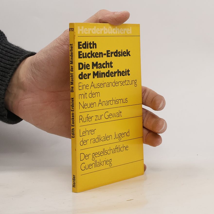 Edith Eucken Erdsiek Die Macht der Minderheit