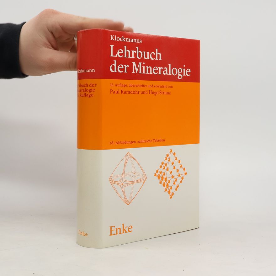 Paul Ramdohr Klockmanns Lehrbuch der Mineralogie