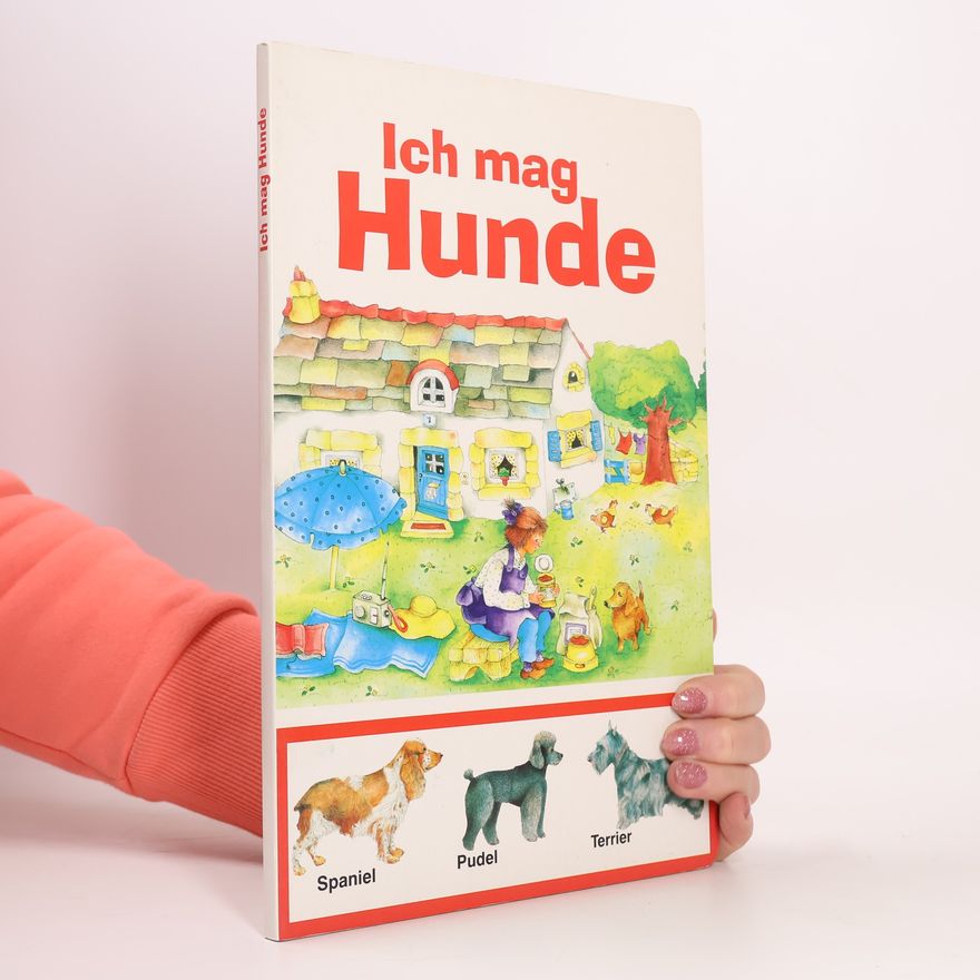 Autorenkollektiv Ich mag Hunde
