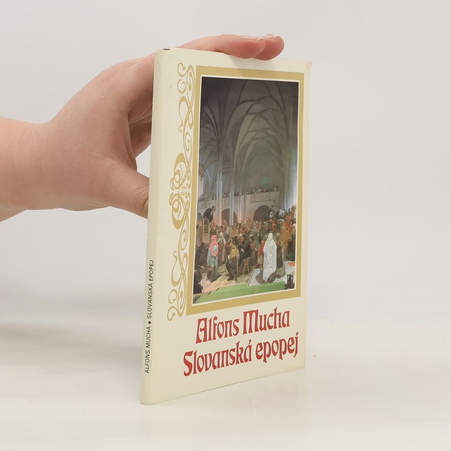Alfons Mucha Slovanská epopej