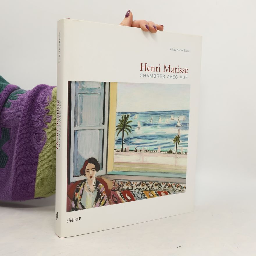 Shirley Neilsen Blum Henri Matisse