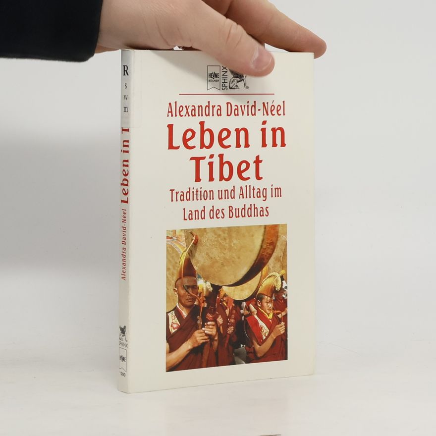 Alexandra David-Néel Leben in Tibet