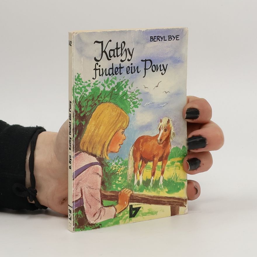 Beryl Bye Kathy findet ein Pony