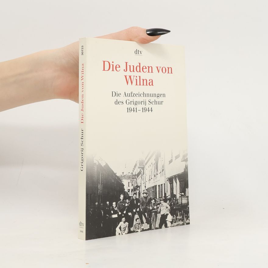 Grigori Szur Die Juden von Wilna