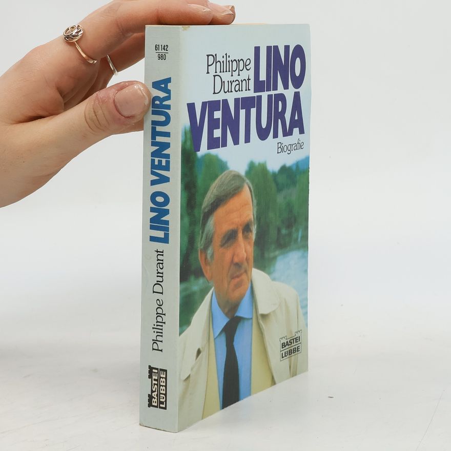 Philippe Durant Lino Ventura