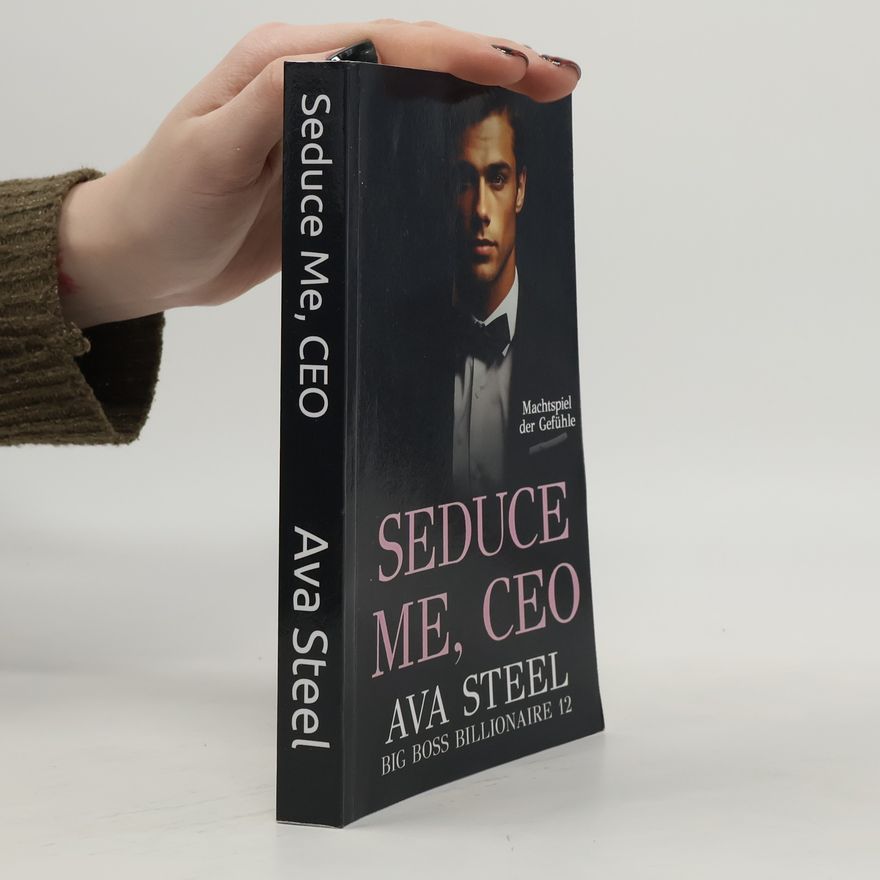 Ava Steel Seduce Me, CEO