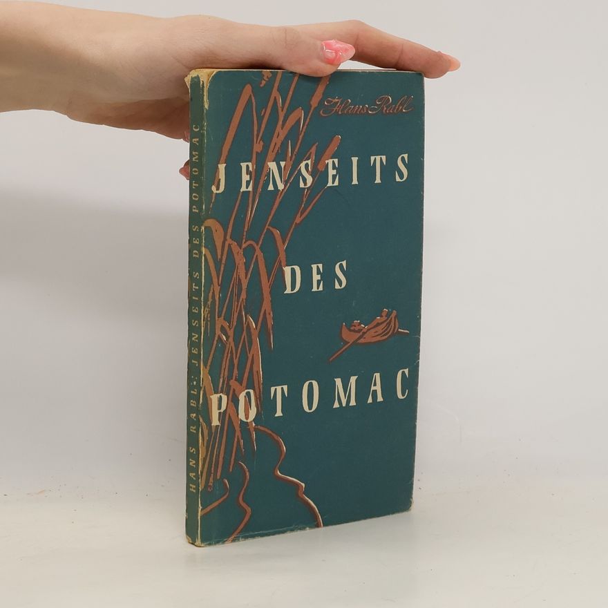 Hans Rabl Jenseits des Potomac