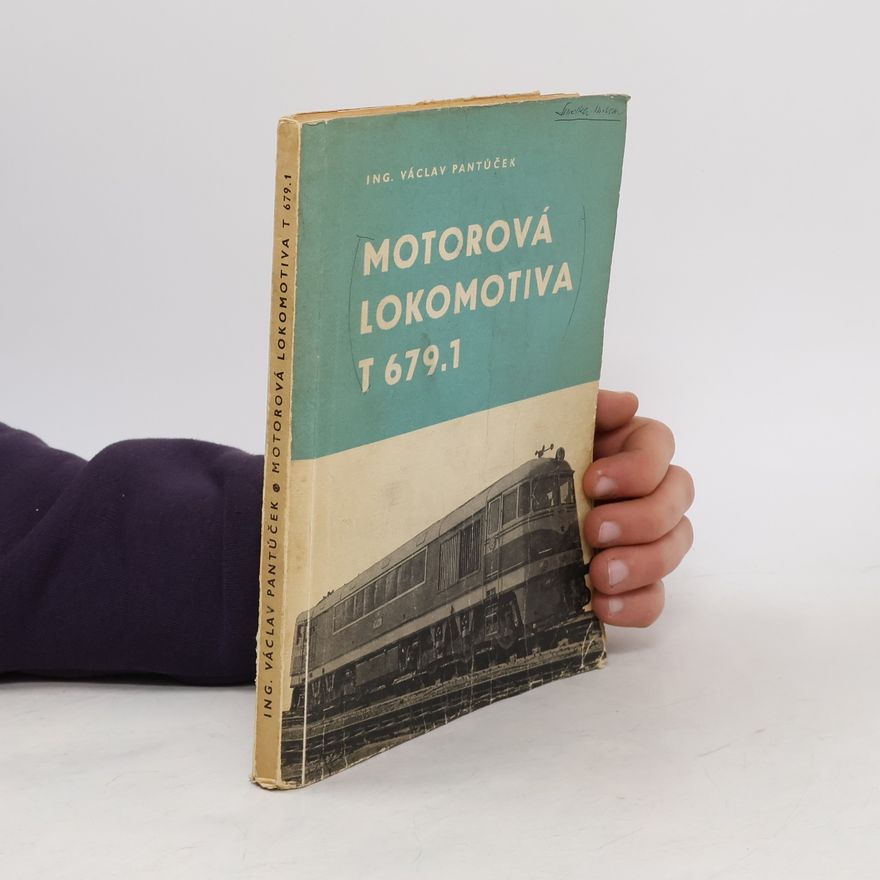 Václav Pantůček Motorová lokomotiva T 679.1