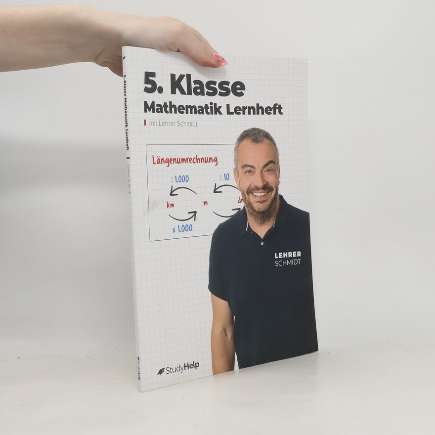 Kai Schmidt-Soltau 5. Klasse Mathematik Lernheft