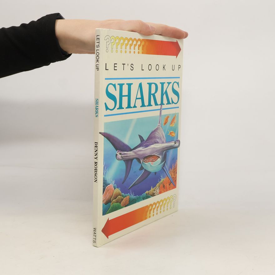 Denny Robson Let's Look Up: Sharks
