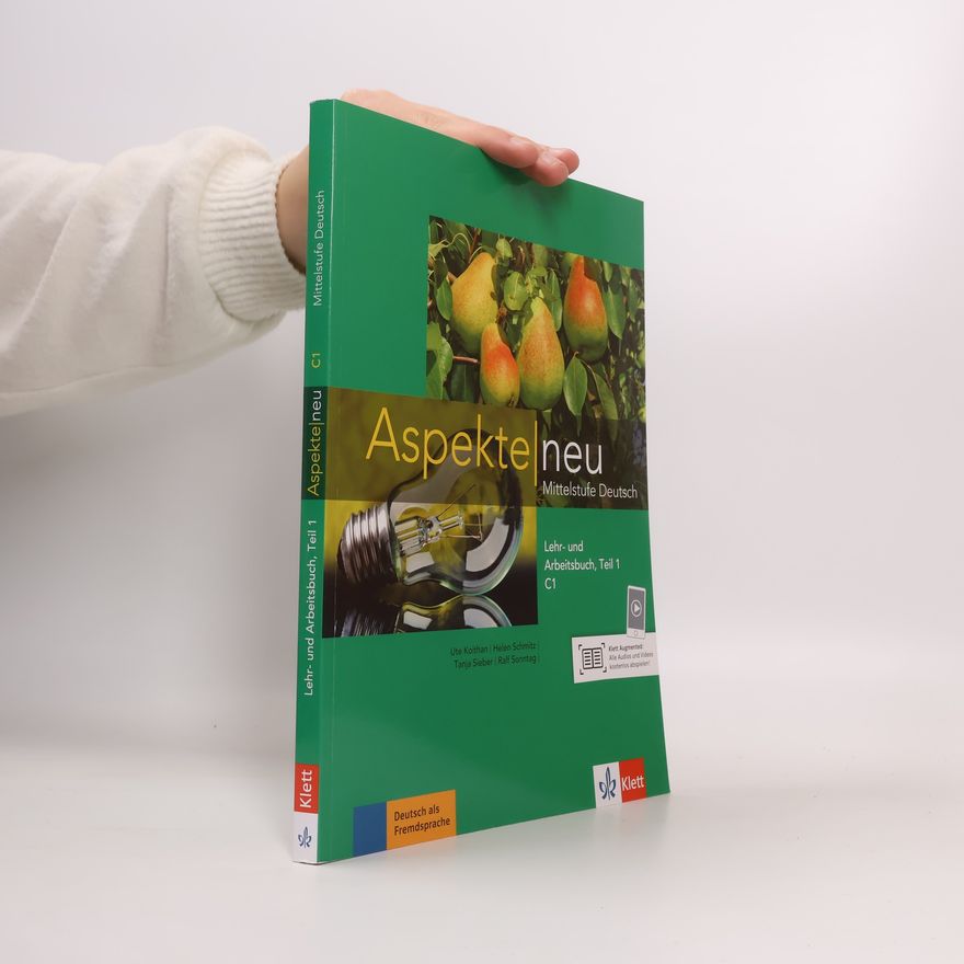Kolektiv autorů Lehr- und Arbeitsbuch. Teil 1, C1