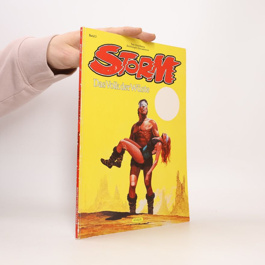 Dick Matena Storm, Bd.3, Das Volk der Wüste