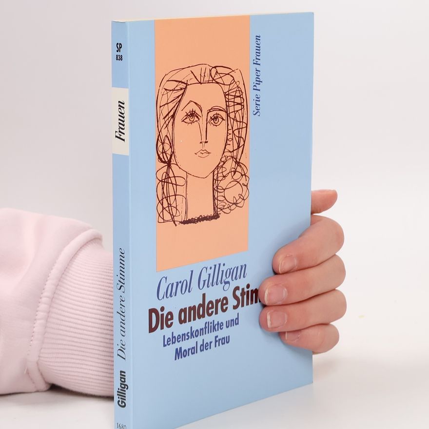 Carol Gilligan Die andere Stimme