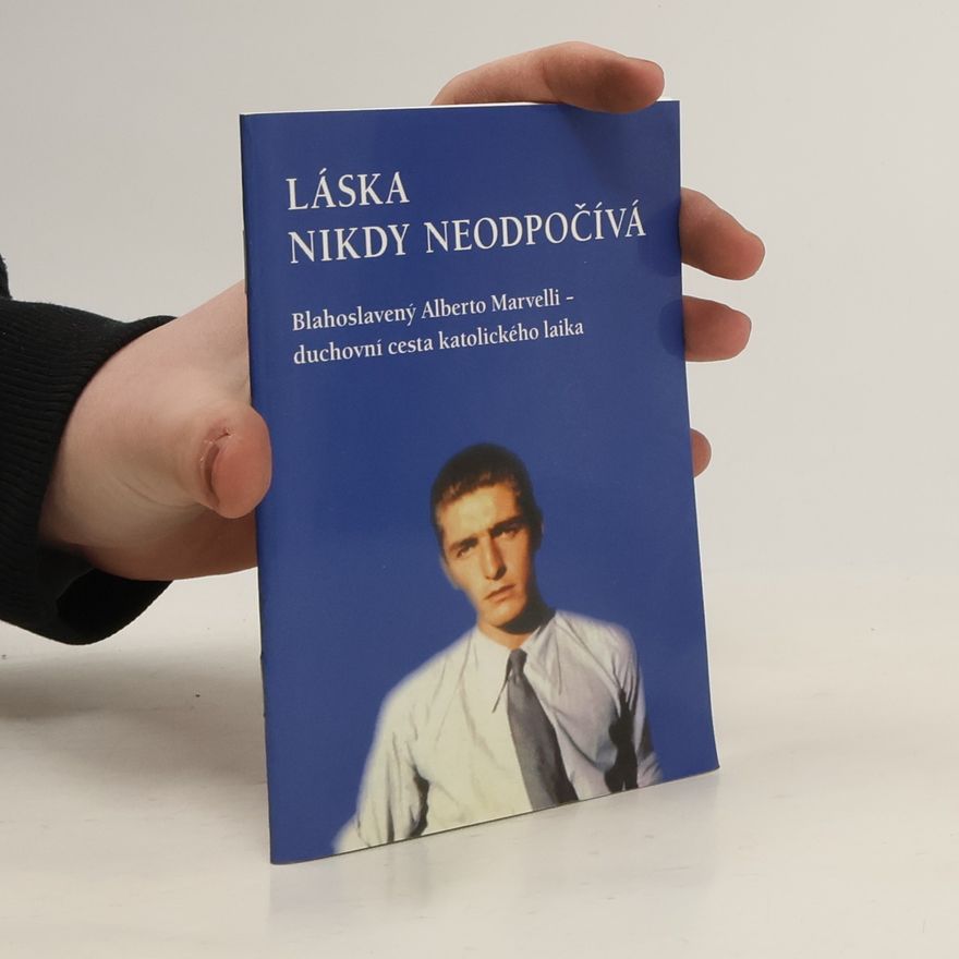 Various authors Láska nikdy neodpočívá