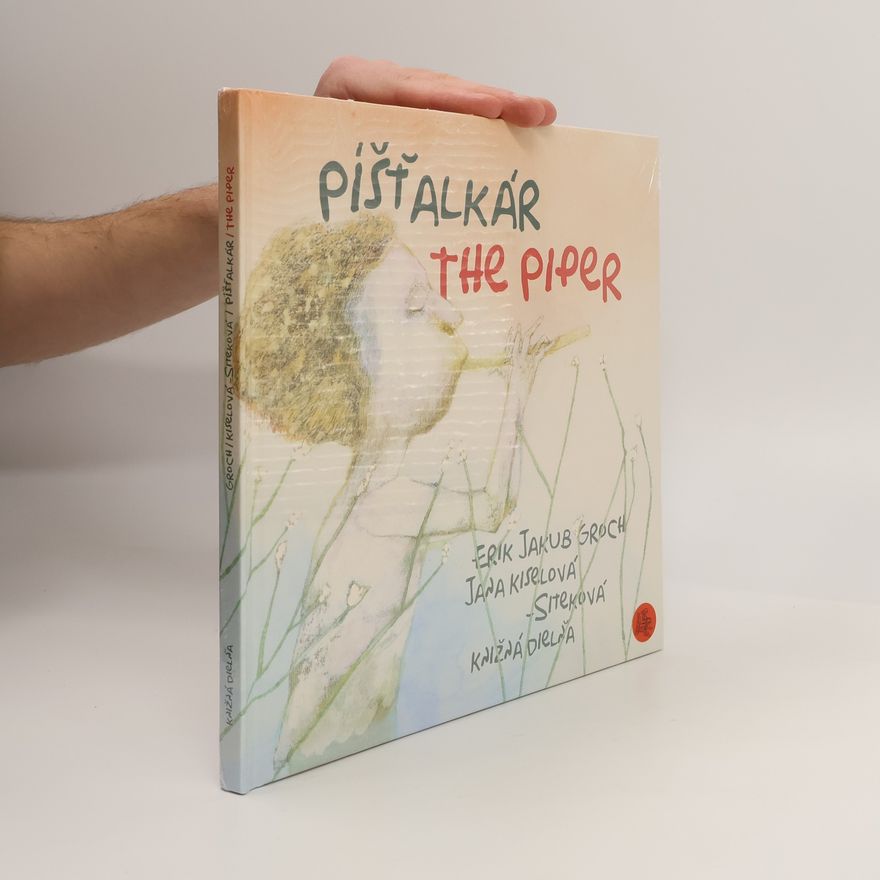 Erik Groch Píšťalkár - The Piper