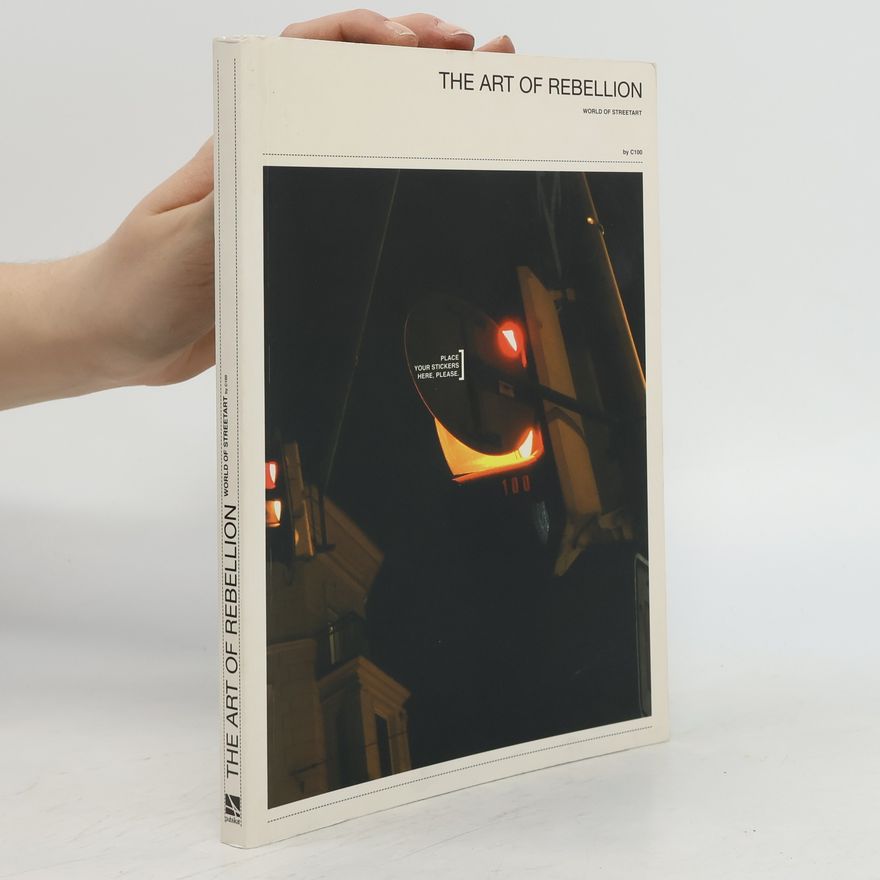 Christian Hundertmark The art of rebellion