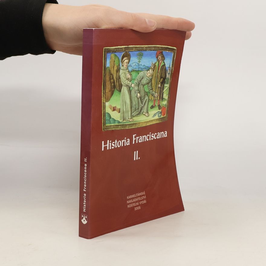 Petr Regalát Beneš Historia Franciscana II.