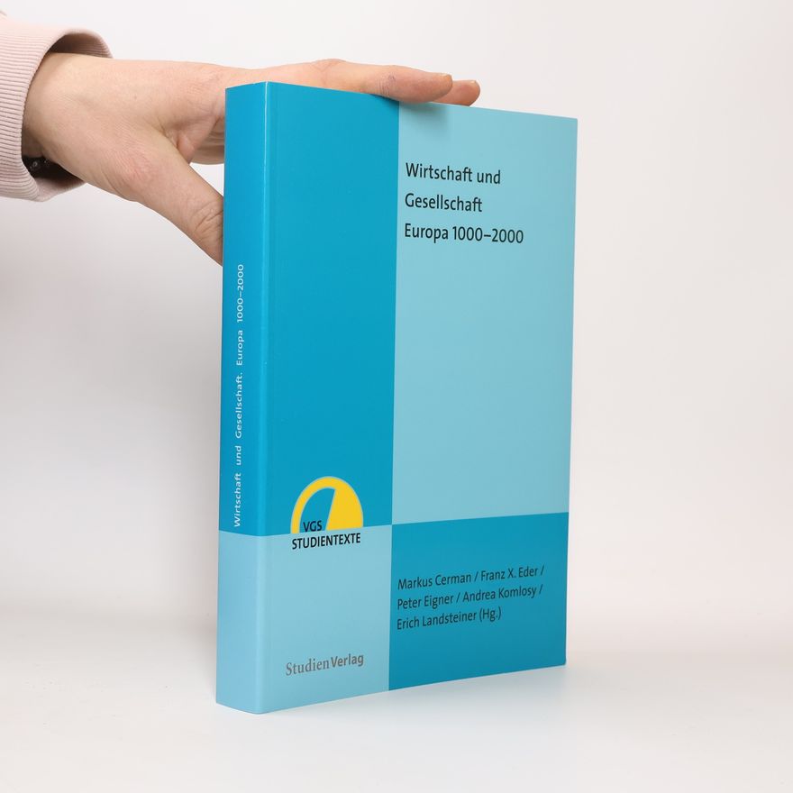Markus Cerman Wirtschaft und Gesellschaft