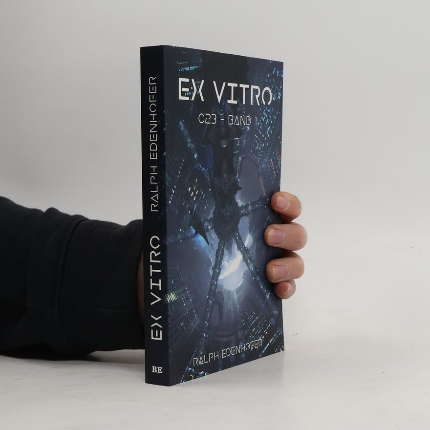 Ralph Edenhofer Ex vitro