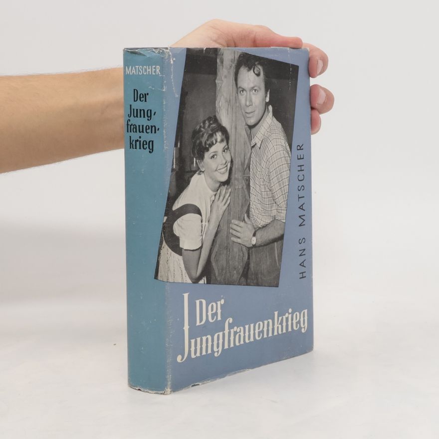 Hans Matscher Der Jungfrauenkrieg