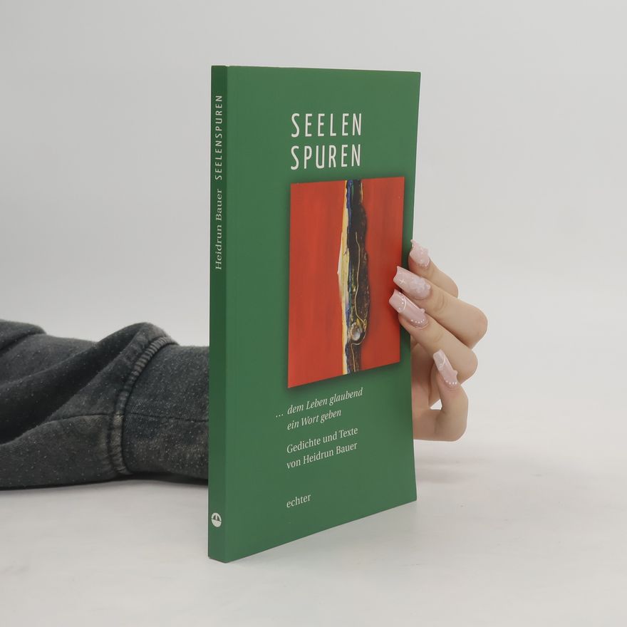 Heidrun Bauer Seelen-Spuren