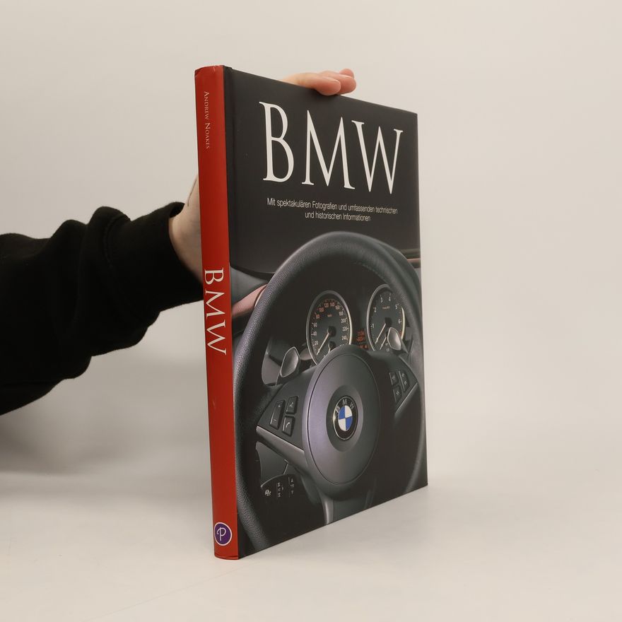 Andrew Noakes Faszination BMW