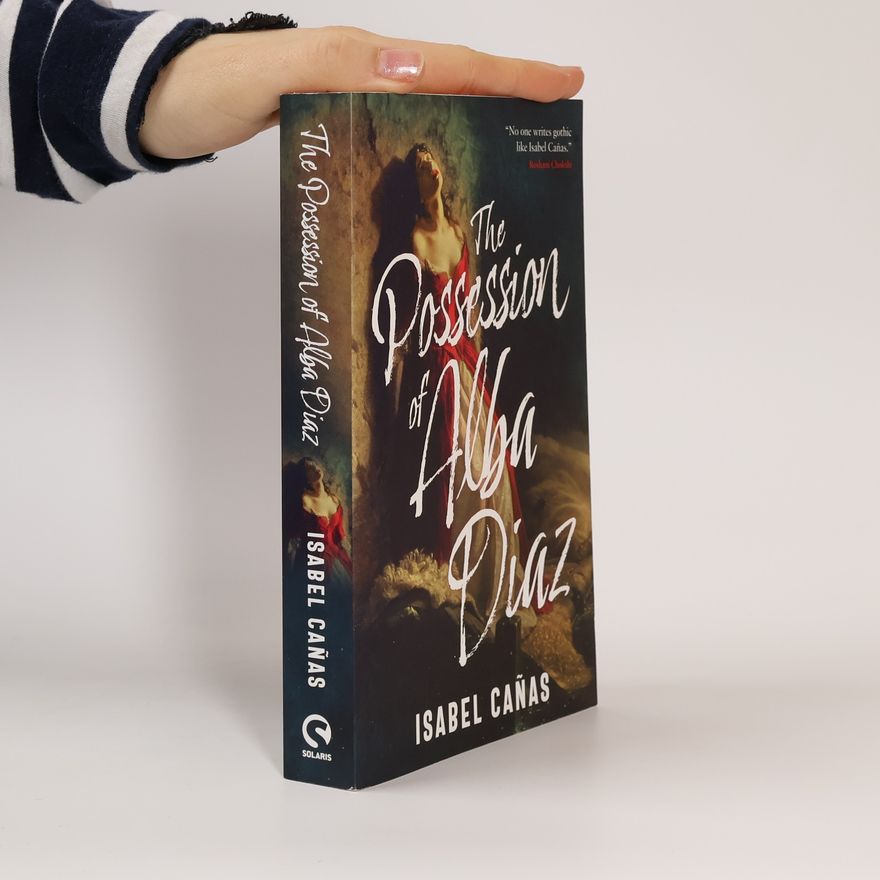Isabel Cañas The Possession of Alba Díaz