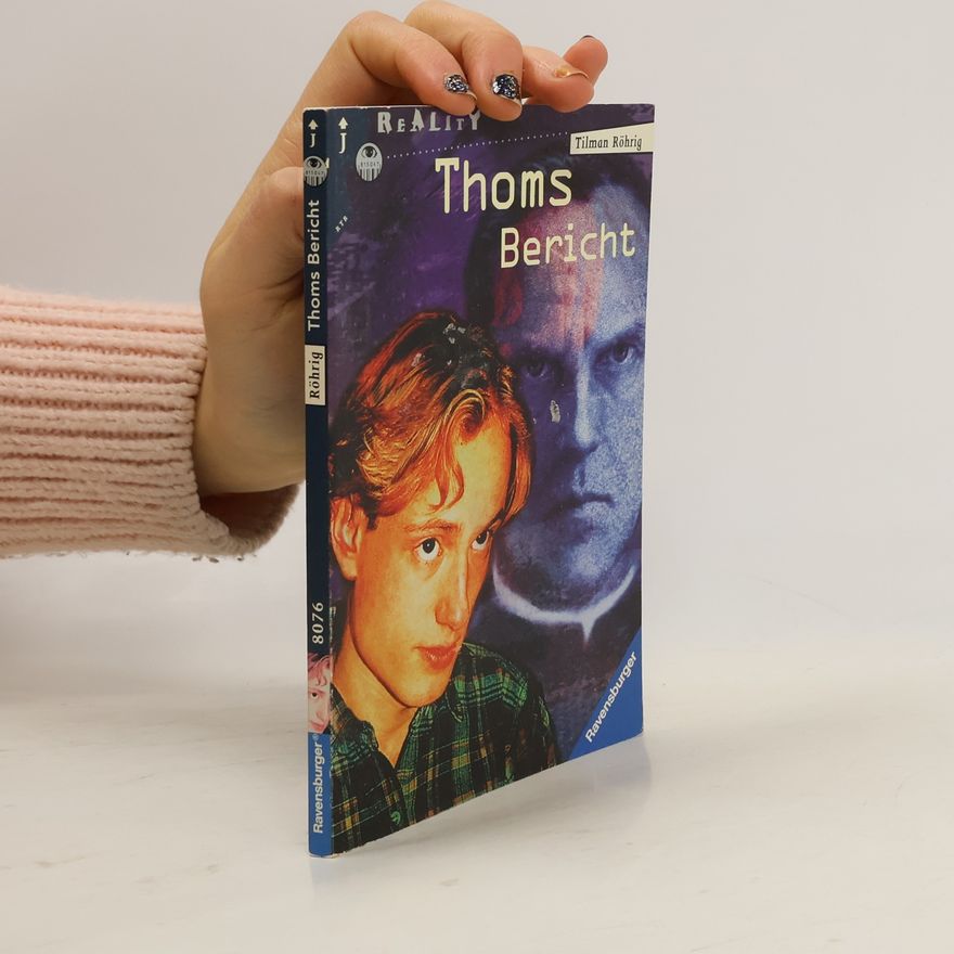 Tilman Röhrig Thoms Bericht