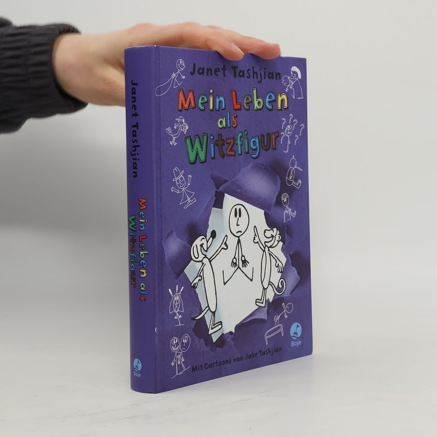 Janet Tashjian Mein Leben als Witzfigur