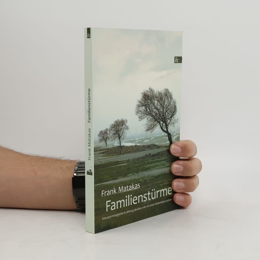 Frank Matakas Familienstürme