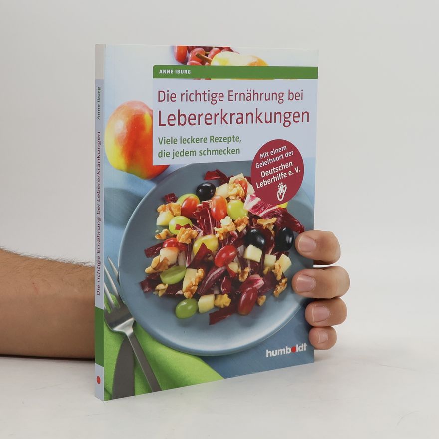Anne Iburg Die richtige Ernährung bei Lebererkrankungen