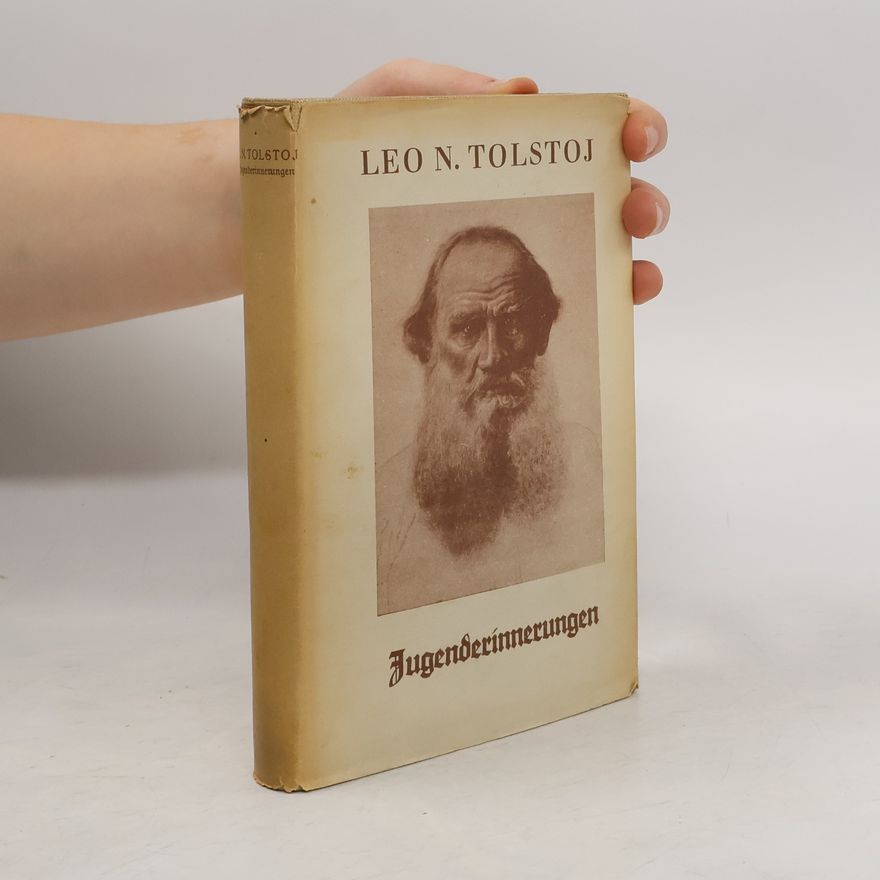 Léon Tolstoï Jugenderinnerungen