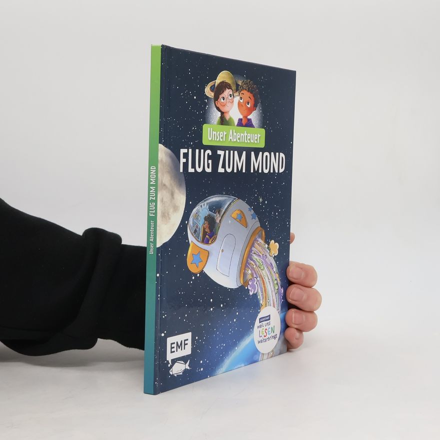 Vera Kiegeland Unser Abenteuer - Flug zum Mond