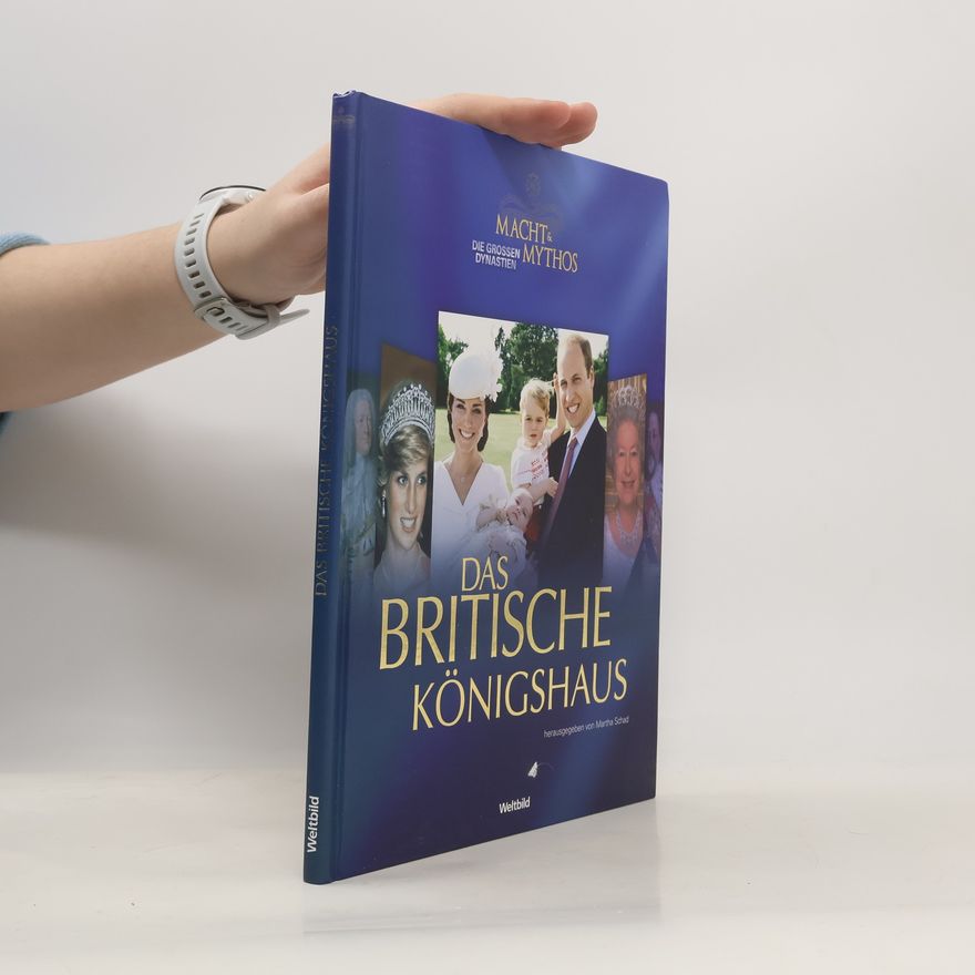 Various authors Das Britische Königshaus