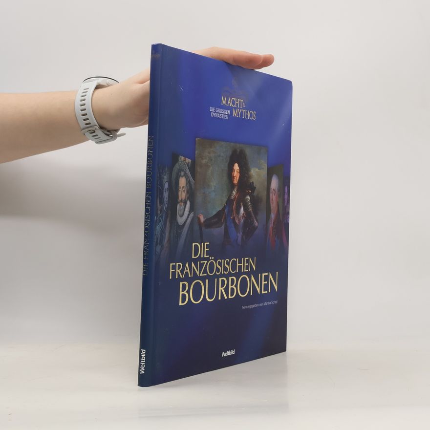 Various authors Die Franösischen Bourbonen