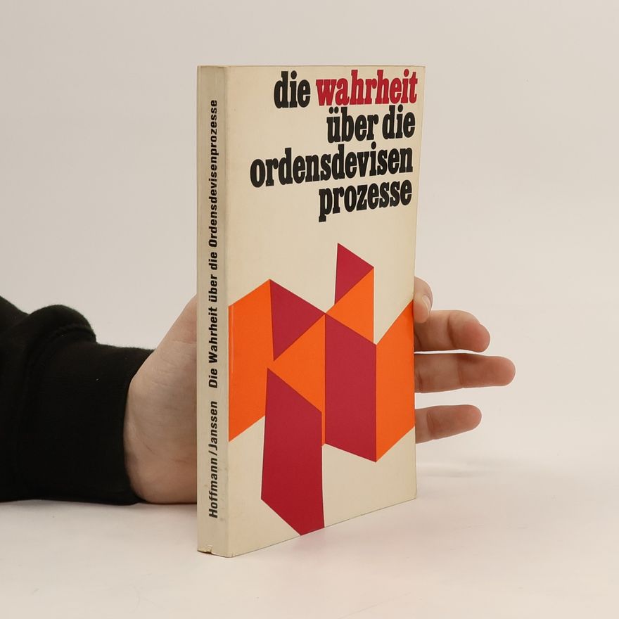 Hoffmann Die Wahrheit über die Ordensdevisen Prozesse