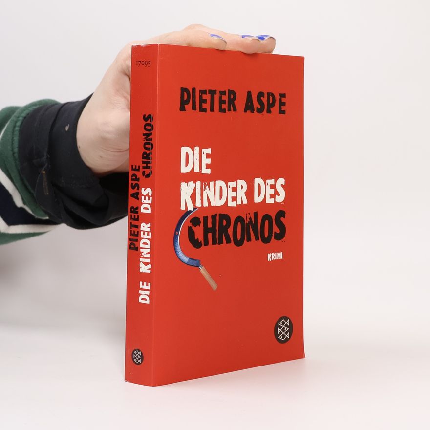 Pieter Aspe Die Kinder des Chronos