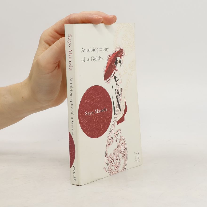 Sayo Masuda Autobiography of a Geisha
