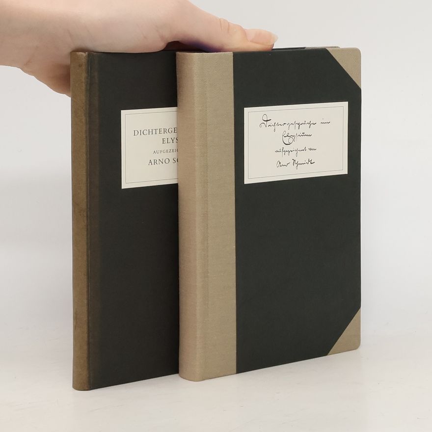Arno Schmidt Dichtergespräche im Elysium