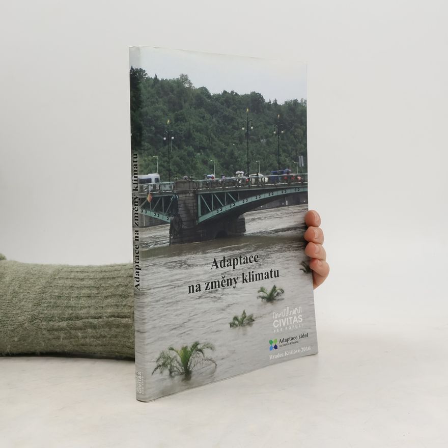 Michael Pondělíček Adaptace na změny klimatu