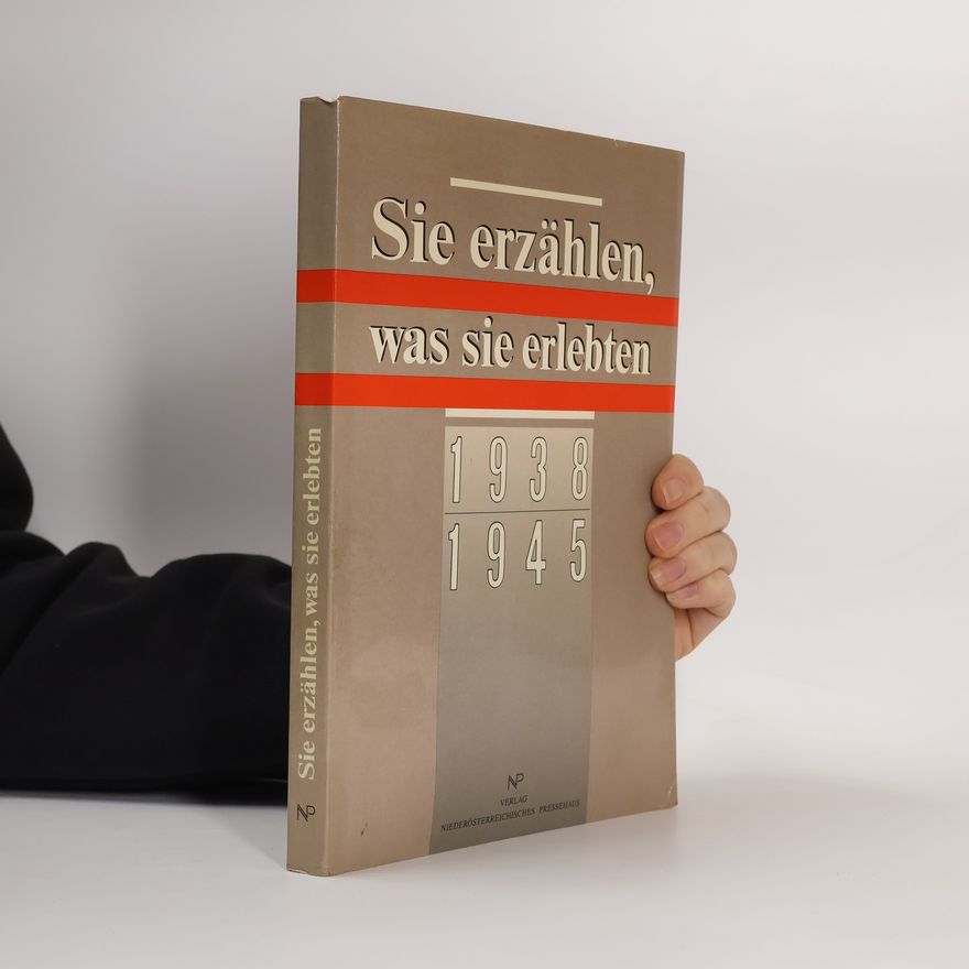 Various authors Sie erzählen, was sie erlebten