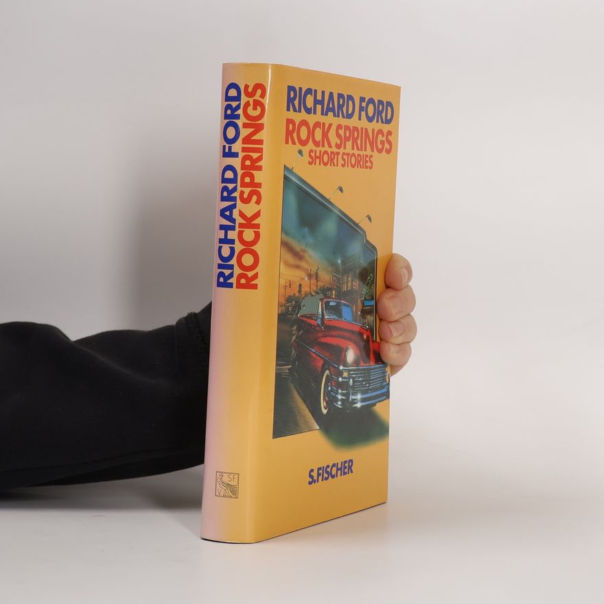 Richard Ford Rock Springs