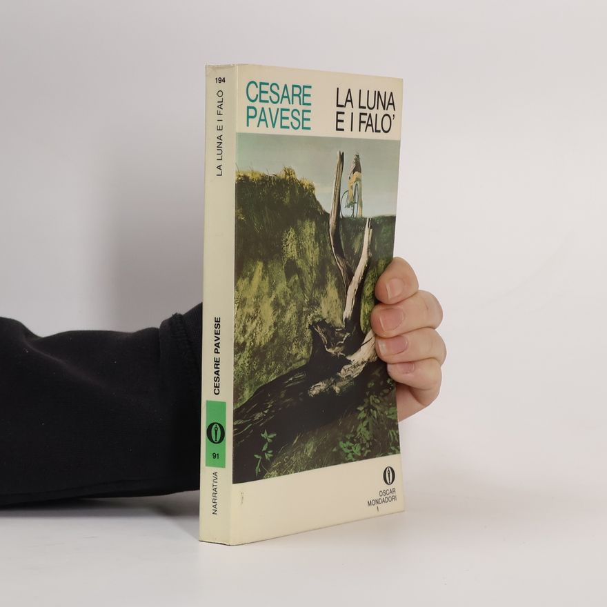 Cesare Pavese La luna e i falò