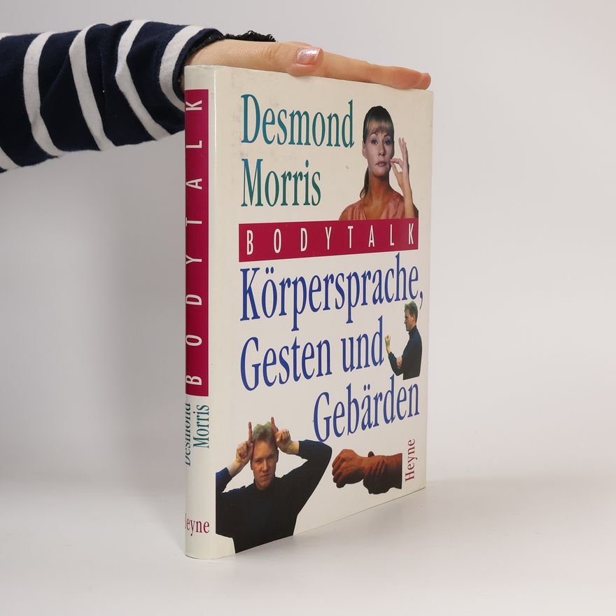 Desmond Morris Bodytalk