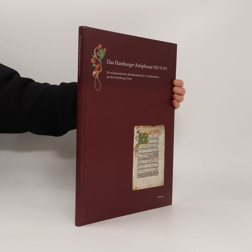 Viacheslav Kartsovnik Das Hamburger Antiphonar ND VI 471