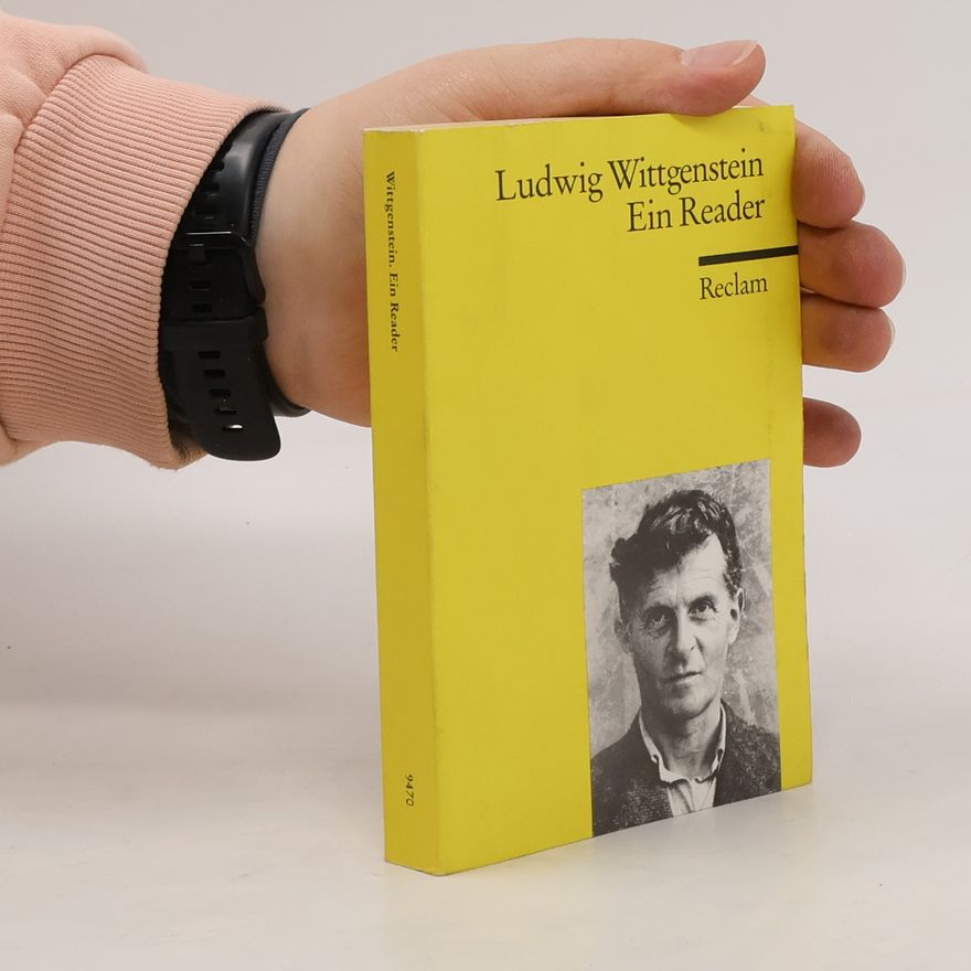 Ludwig Wittgenstein Ein Reader